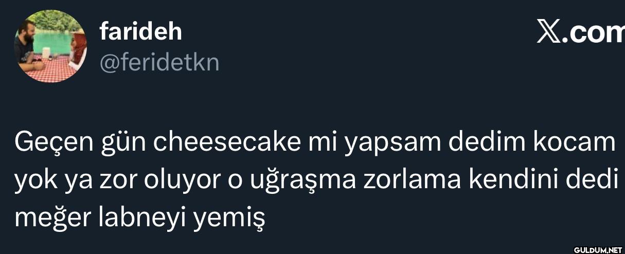 X.com Geçen gün cheesecake...