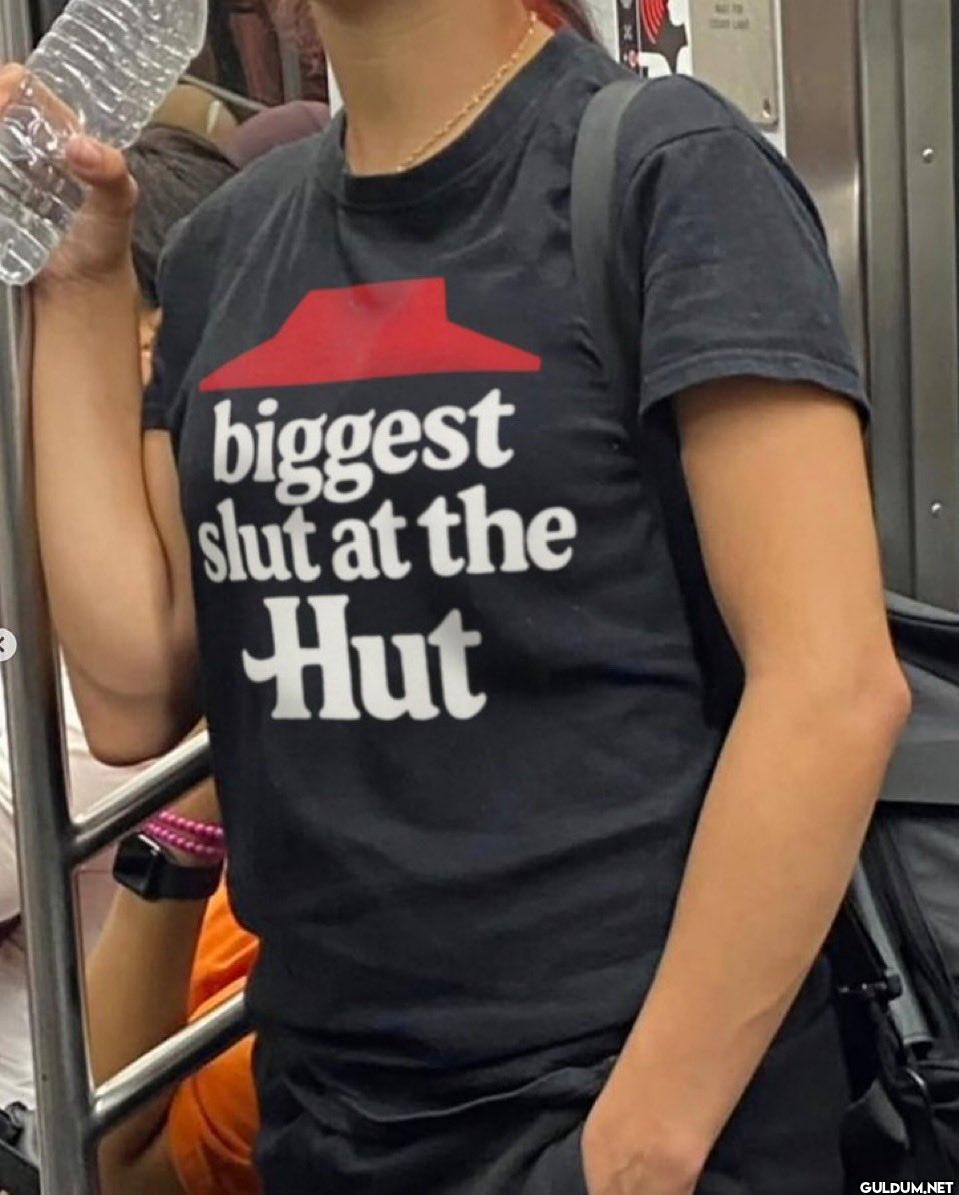 biggest slut at the Hut