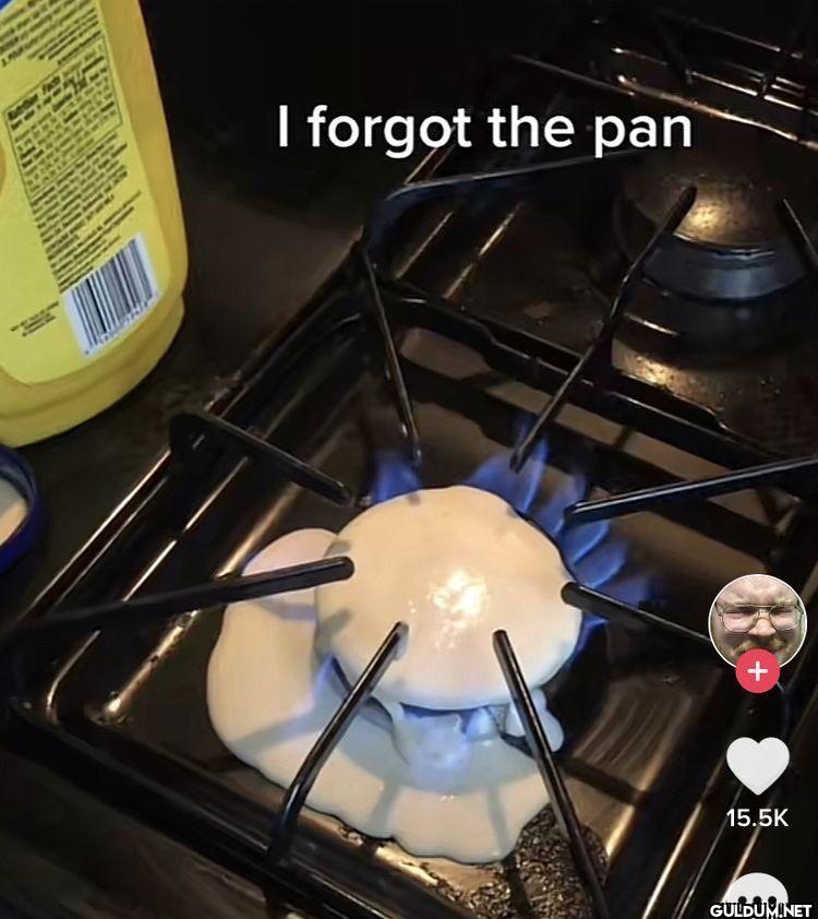 I forgot the pan