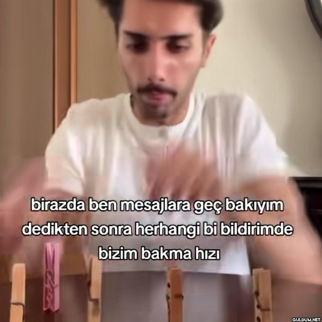 birazda ben mesajlara geç...