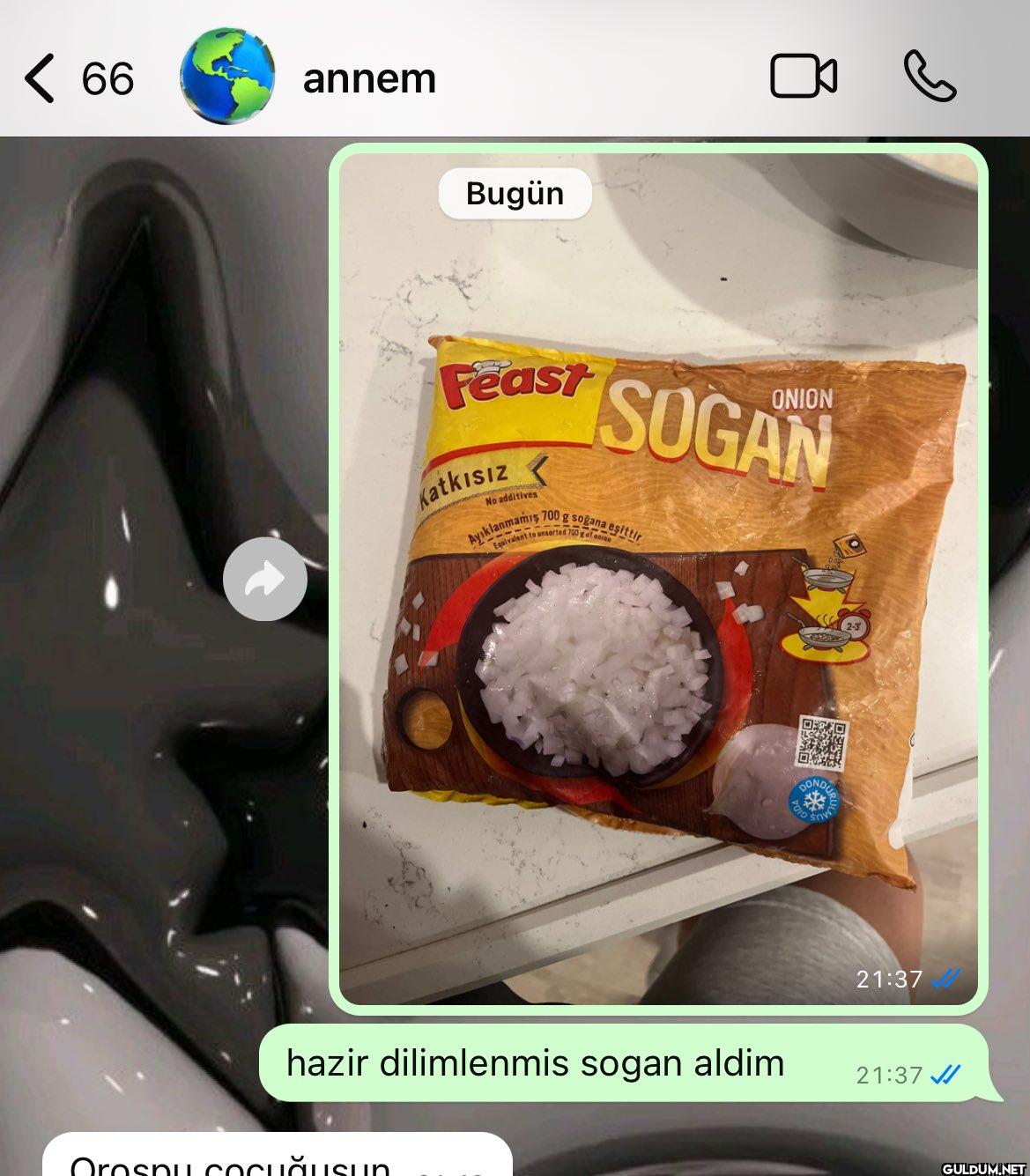 < 66 annem Bugün SUGAN...