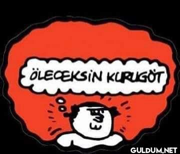 ÖLECEKSIN KURUGÖT EW
