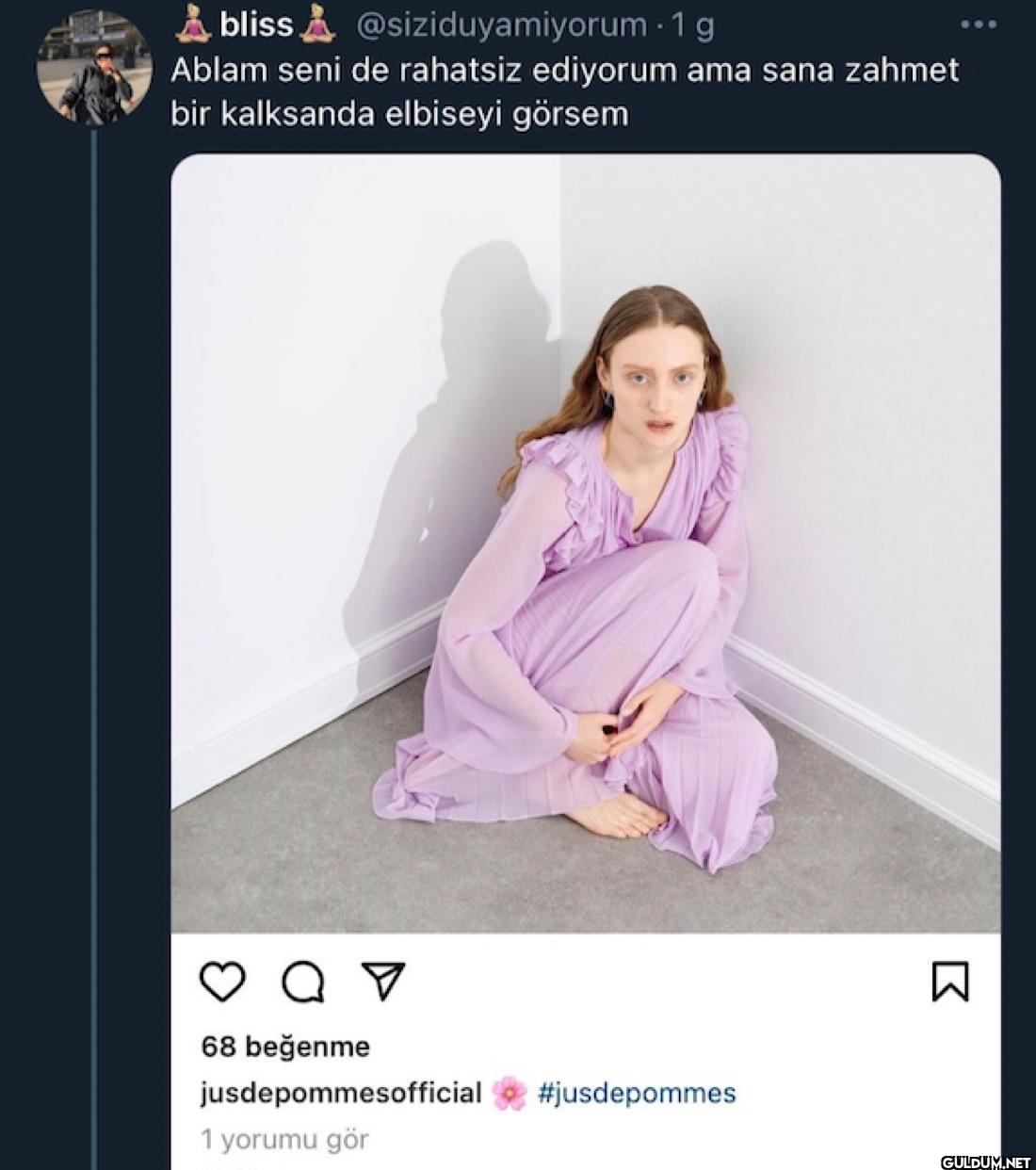 1g Ablam seni de rahatsiz...
