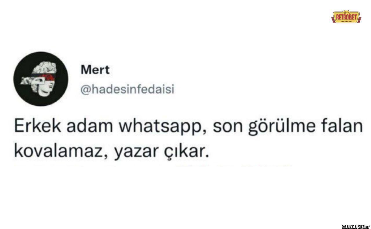 Erkek adam whatsapp, son...