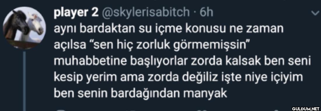 - 6h aynı bardaktan su...