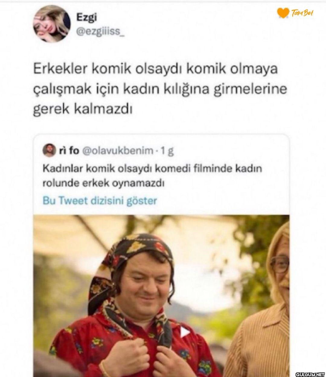 Erkekler komik olsaydı...