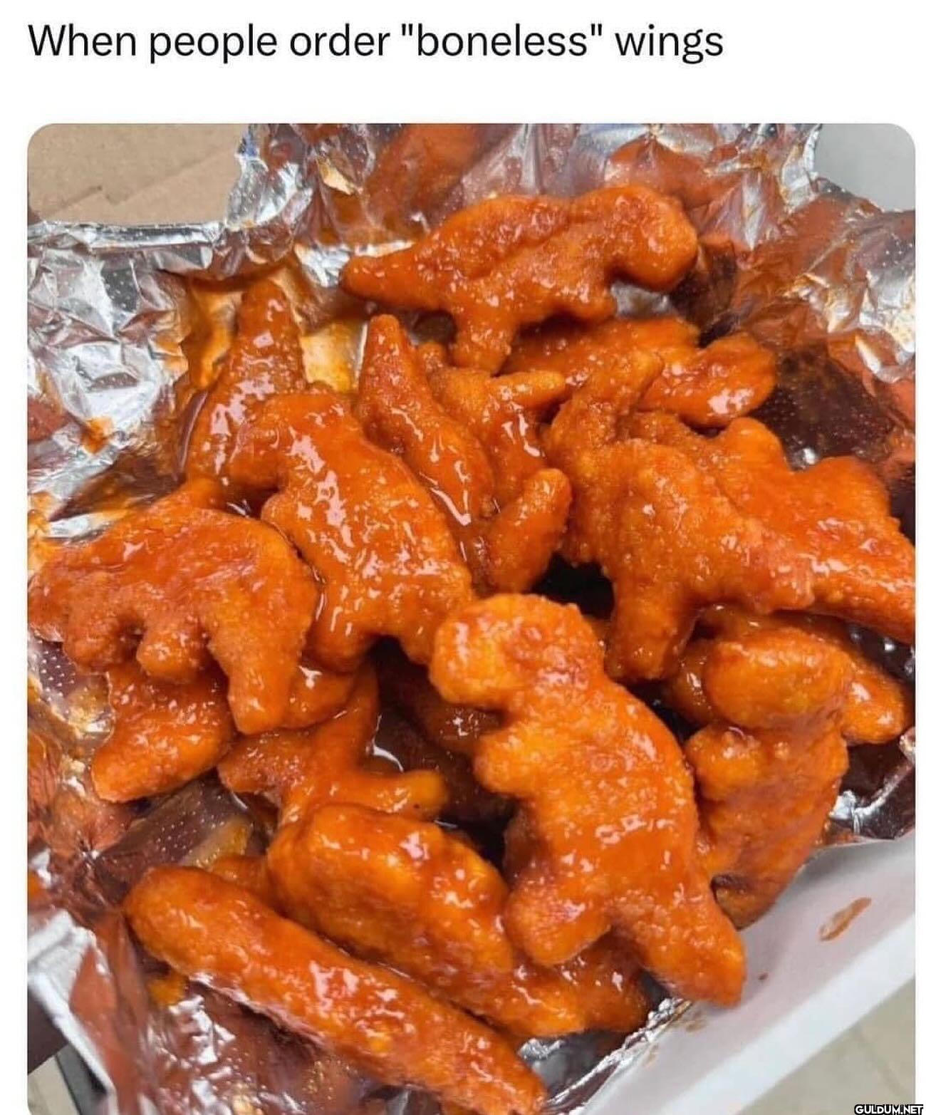 When people order "boneless" wings