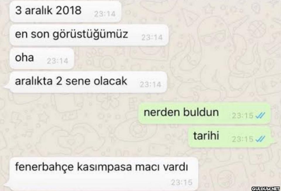 3 aralık 2018 23:14 en son...