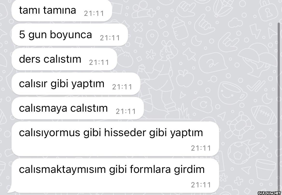 tami tamına 21:11 5 gun...