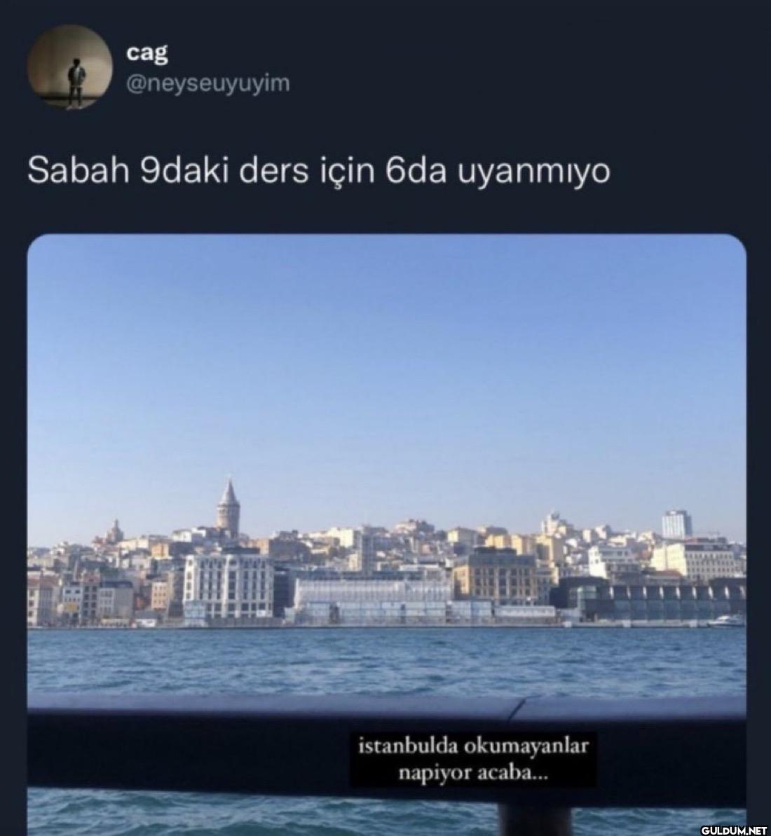 Sabah 9daki ders için 6da...