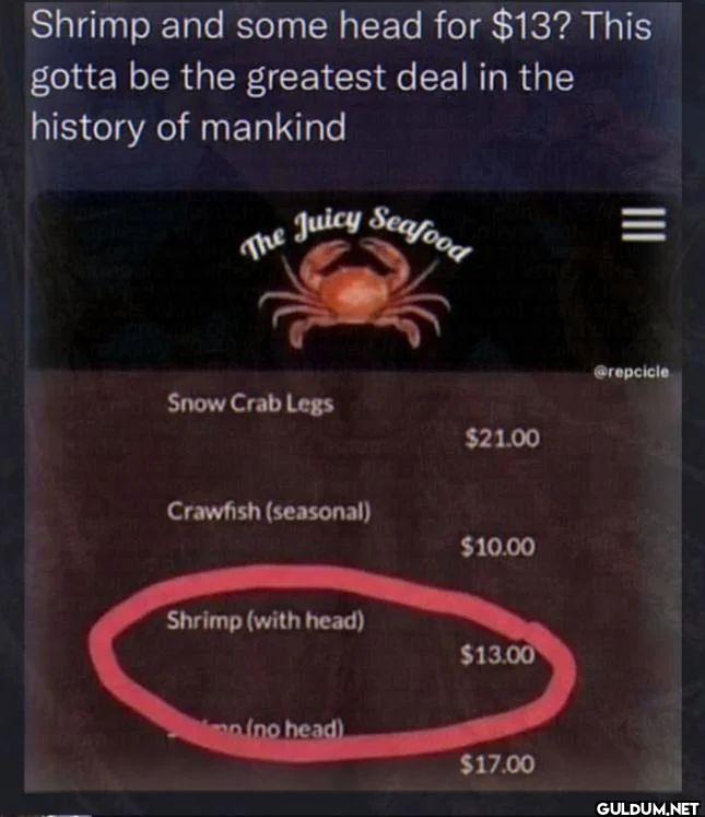 Shrimp and some head for...