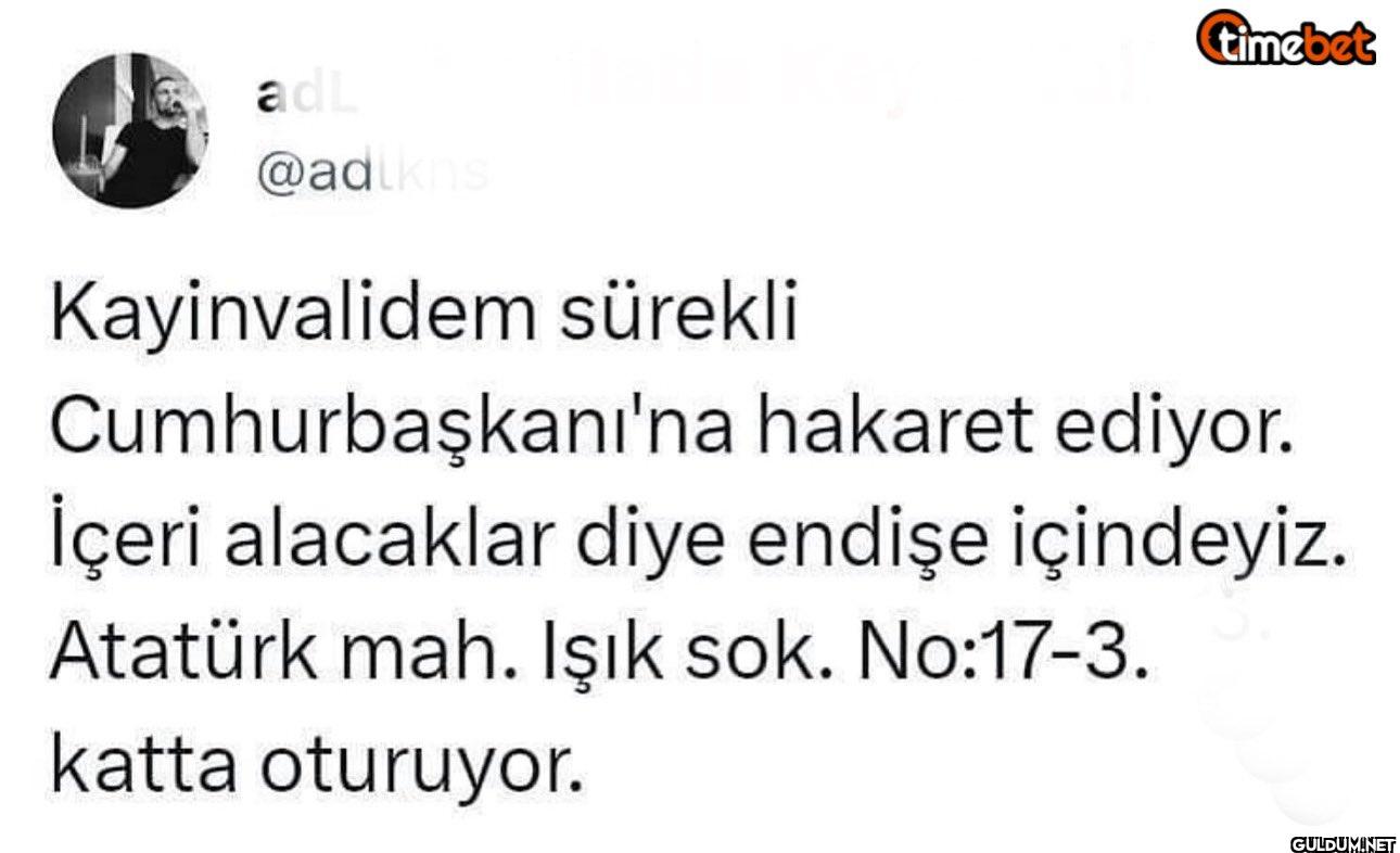 Kayinvalidem sürekli...