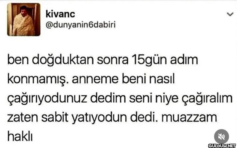 ben doğduktan sonra 15gün...