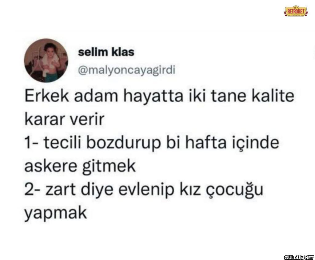 Erkek adam hayatta iki...