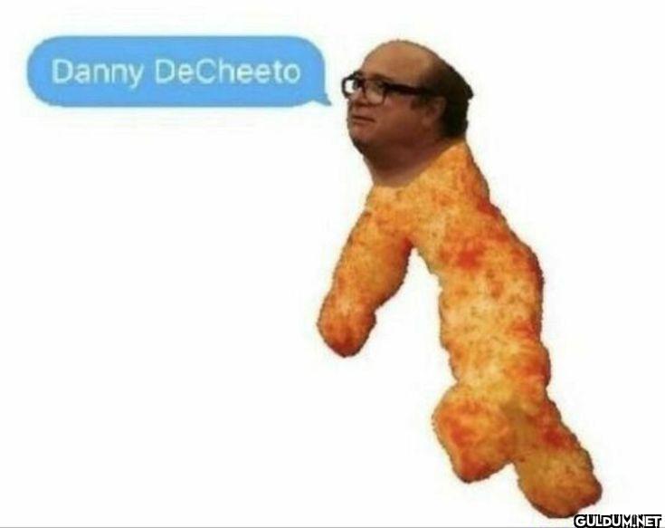Danny DeCheeto