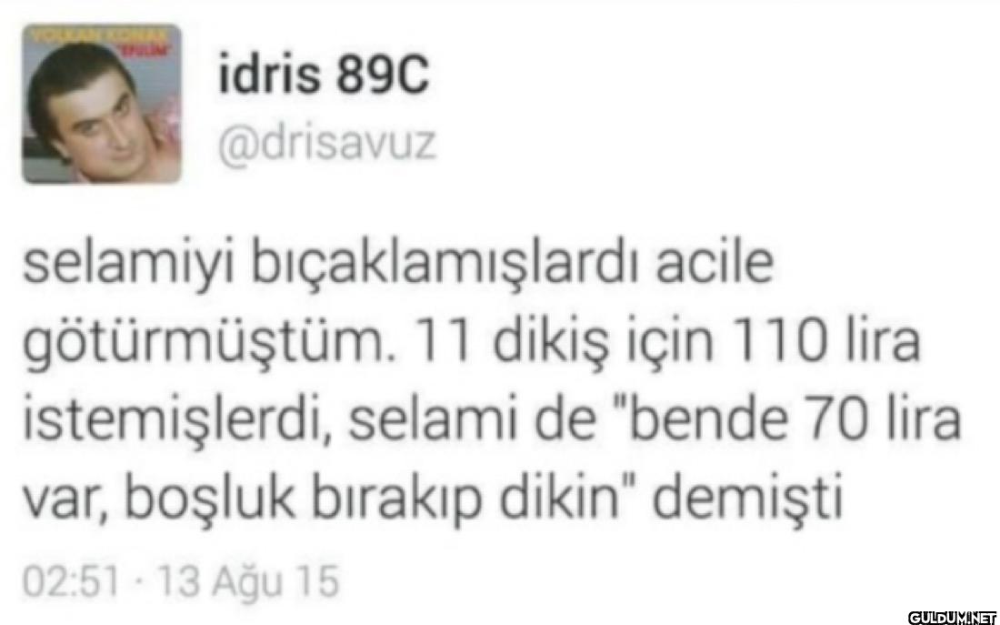 selamiyi bıçaklamışlardı...