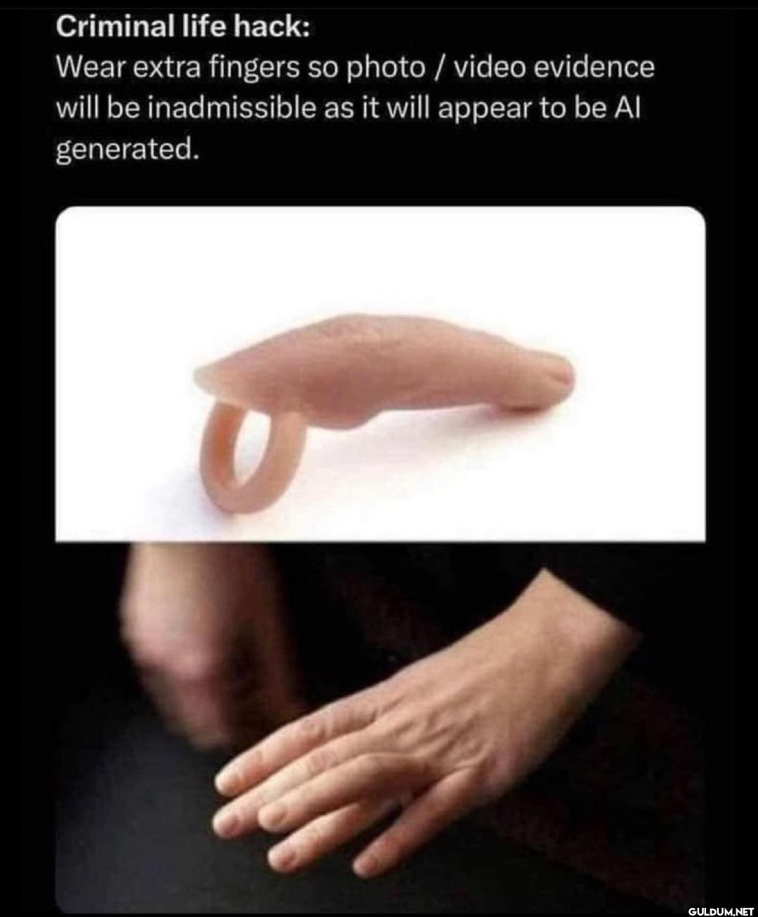 Criminal life hack: Wear...