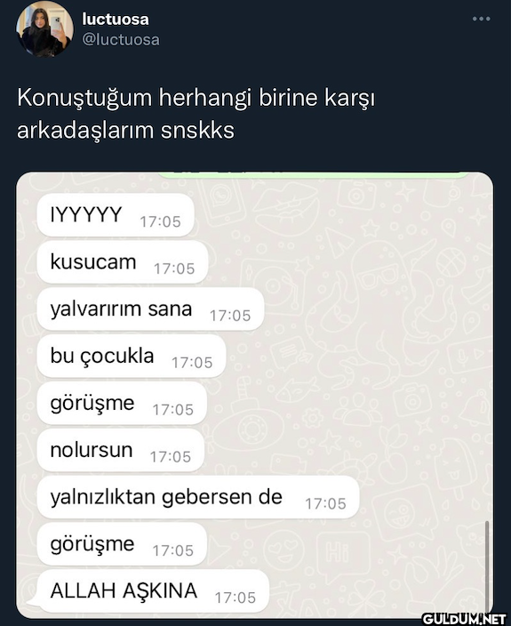 Konuştuğum herhangi birine...
