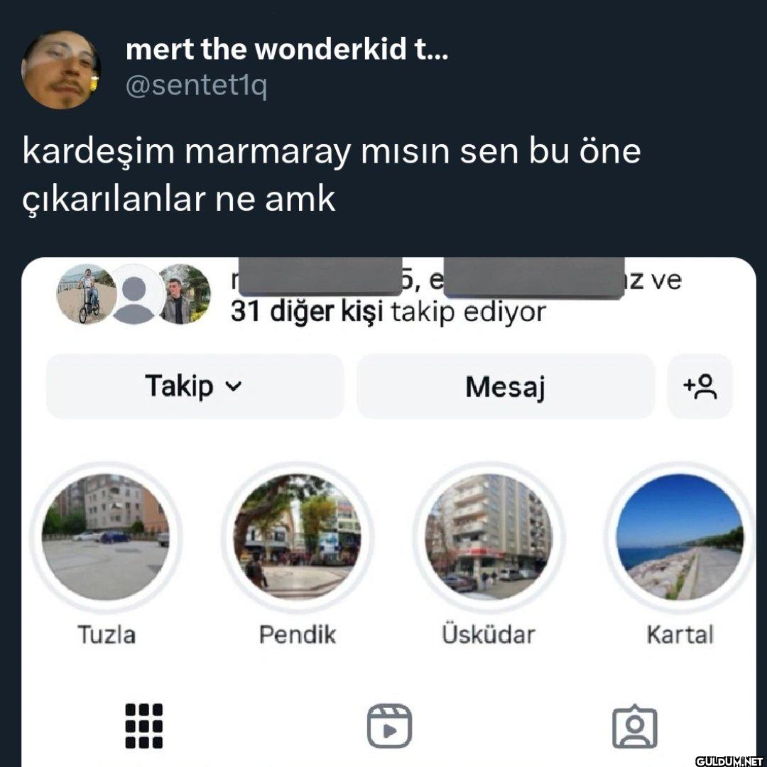 kardeşim marmaray mısın...
