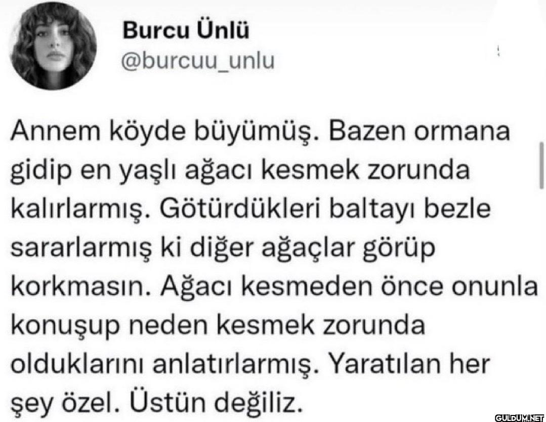 Annem köyde büyümüş. Bazen...