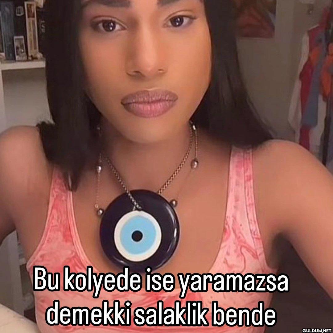 140 Bu kolyede ise...