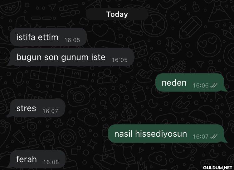 000 O istifa ettim 16:05...