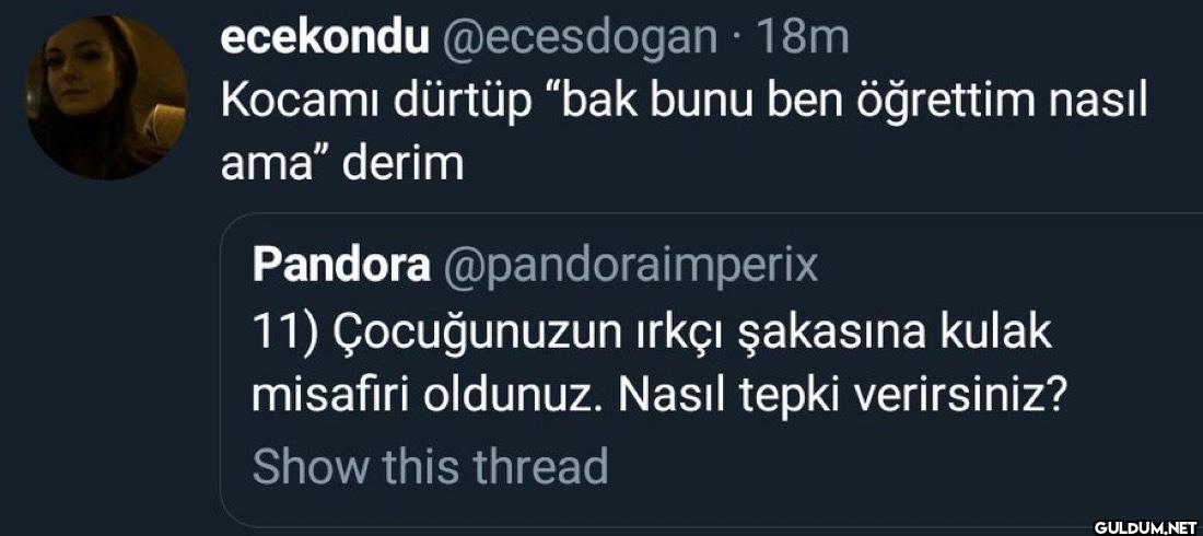 - 18m Kocamı dürtüp "bak...