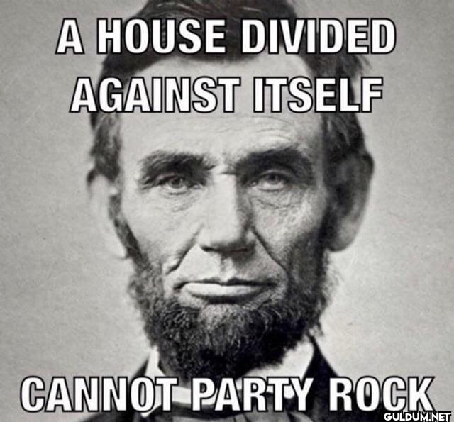 A HOUSE DIVIDED AGAINST...