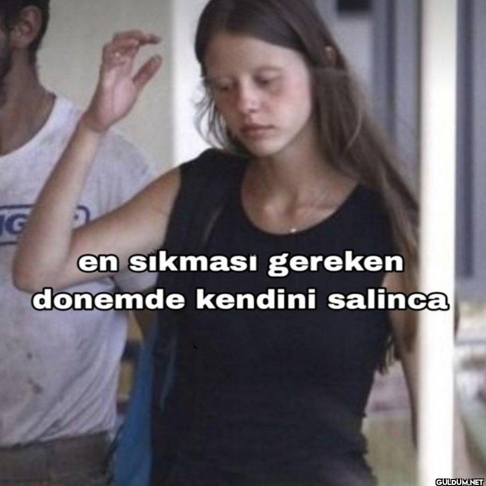 G en sıkması gereken...