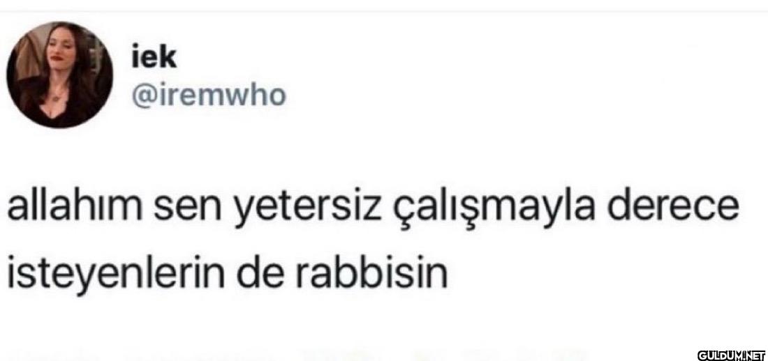 allahım sen yetersiz...