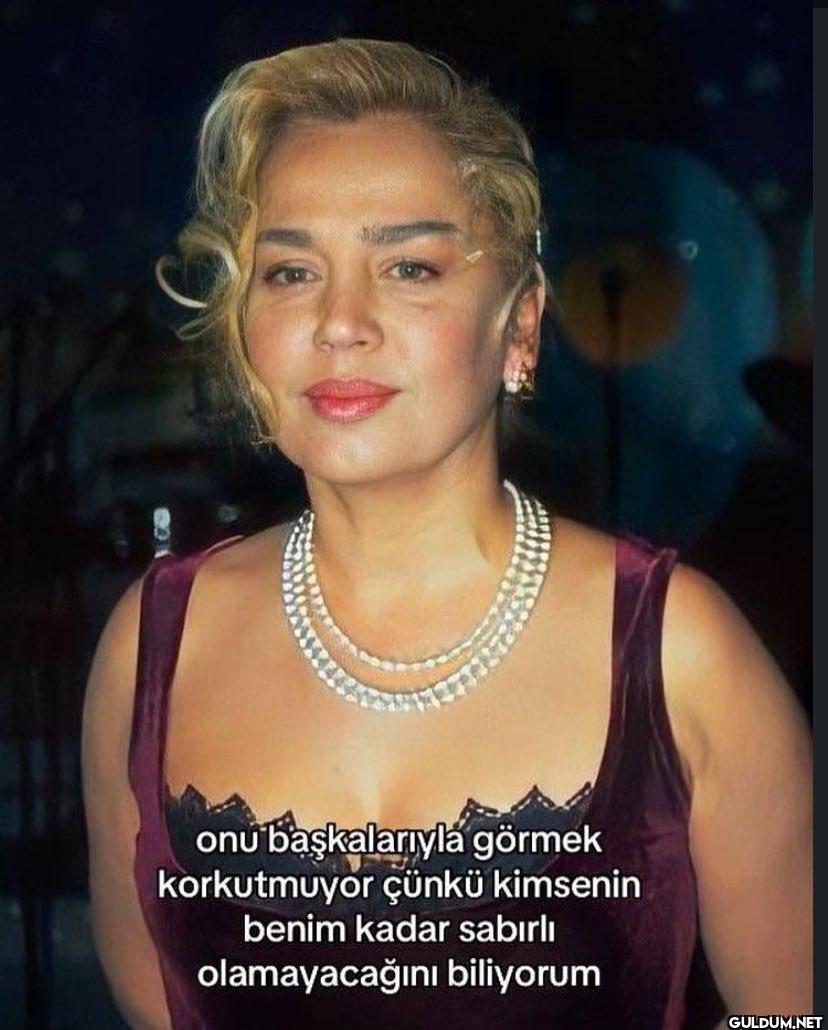 onu başkalarıyla görmek...