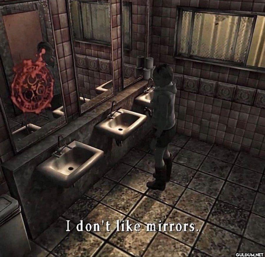 I don't mirrors.