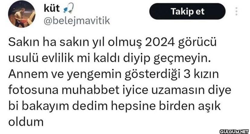 Takip et Sakın ha sakın...