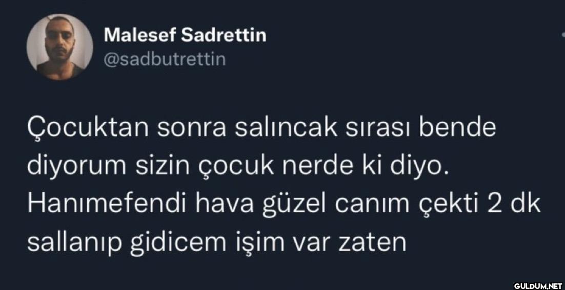 Çocuktan sonra salıncak...