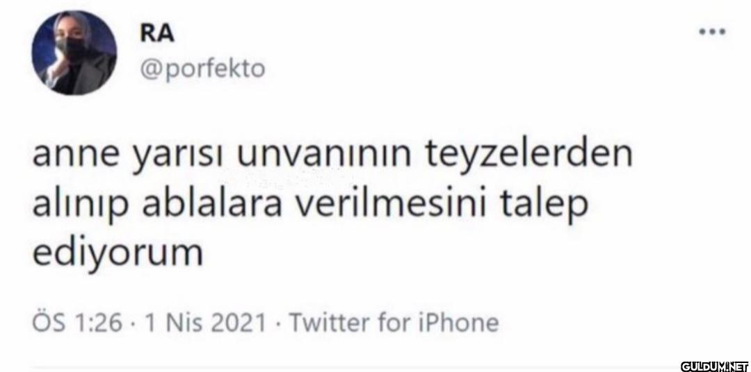 anne yarısı unvanının...