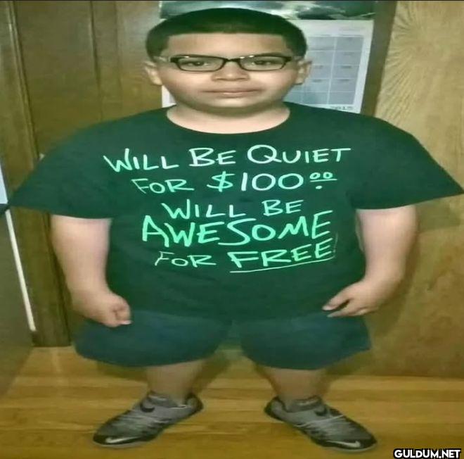 WILL BE QUIET FOR 100.00...