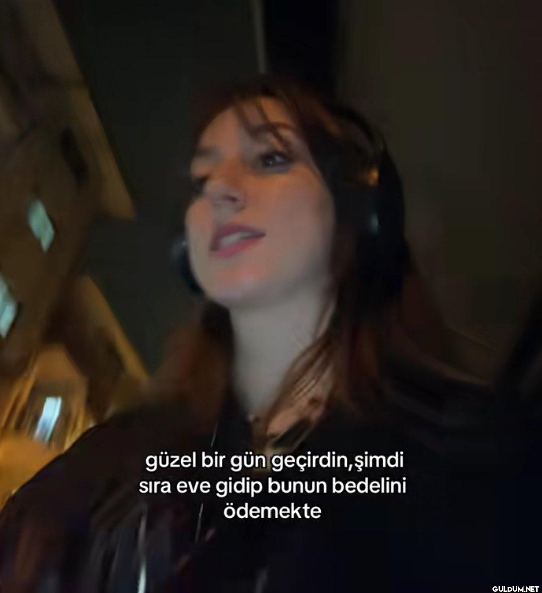 güzel bir gün geçirdin,...