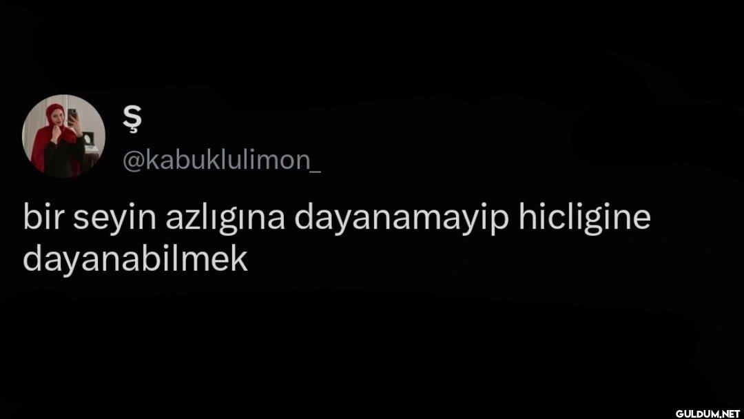 bir seyin azlıgına...