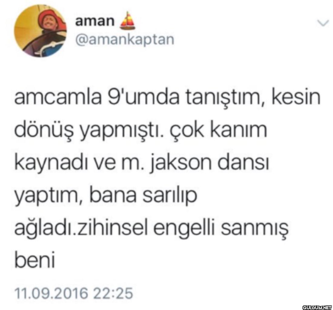 amcamla 9'umda tanıştım,...