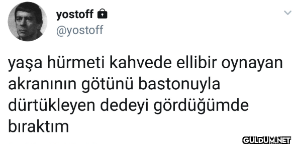 yaşa hürmeti kahvede...