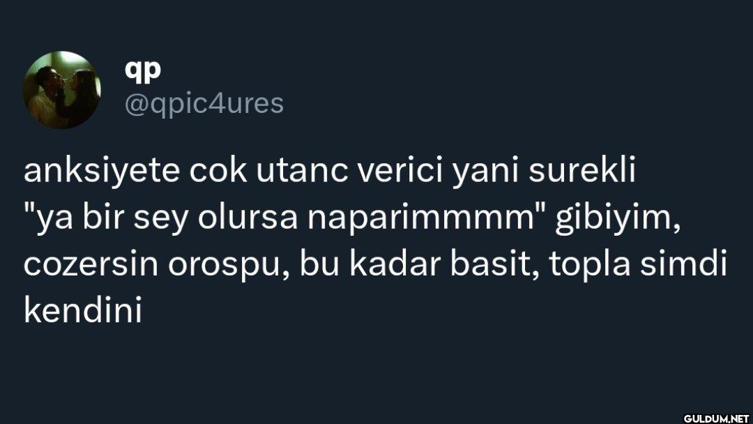 anksiyete cok utanc verici...