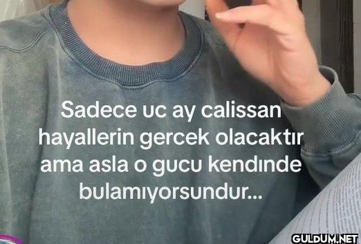 Sadece uc ay calissan...