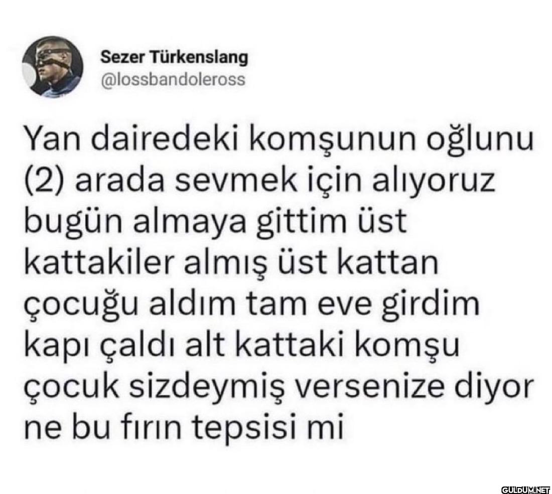 Yan dairedeki komşunun...