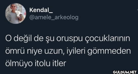 O değil de şu oruspu...
