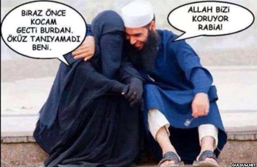 BIRAZ ÖNCE KOCAM GECTI...