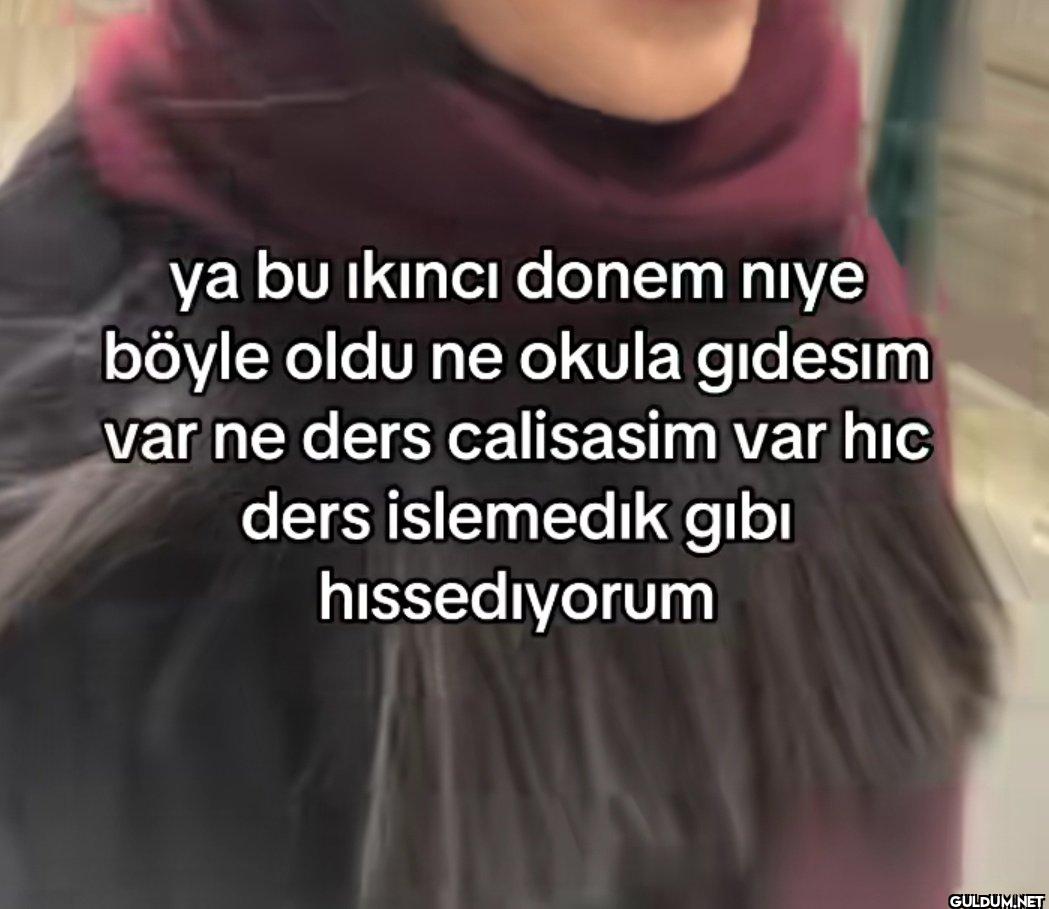 ya bu ikinci donem niye...
