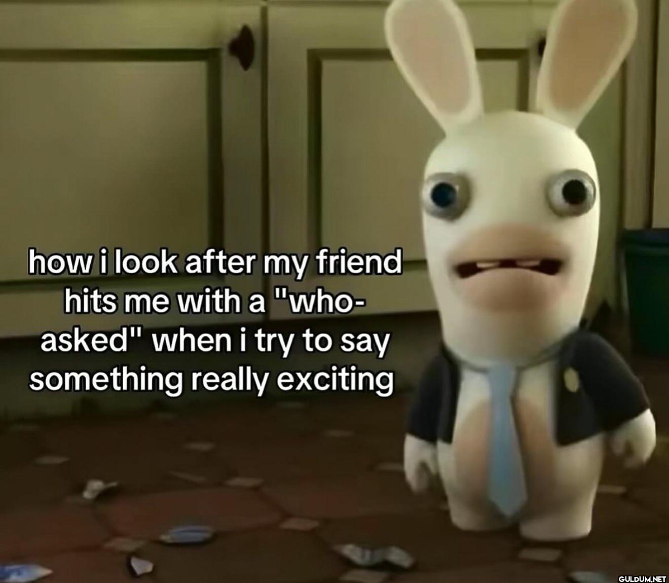 how i look after my friend...
