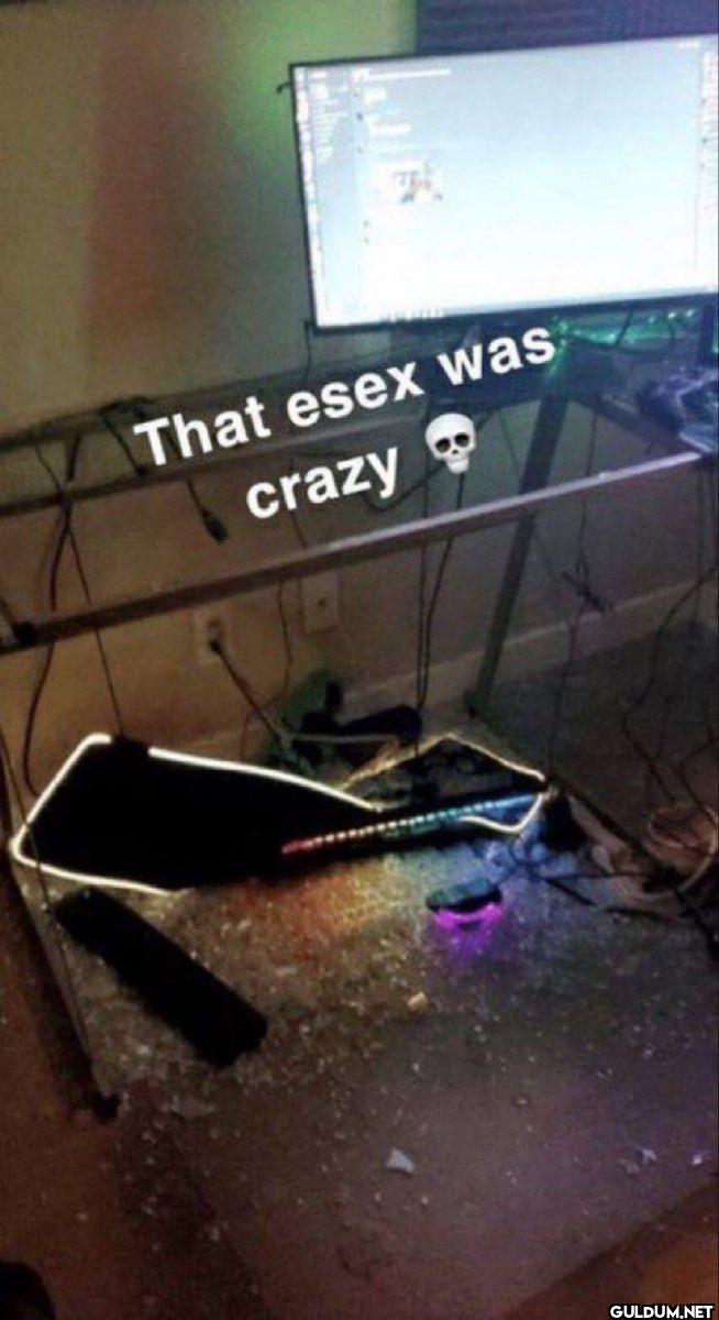 That esex was crazy