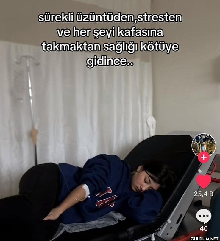 sürekli üzüntüden,stresten...