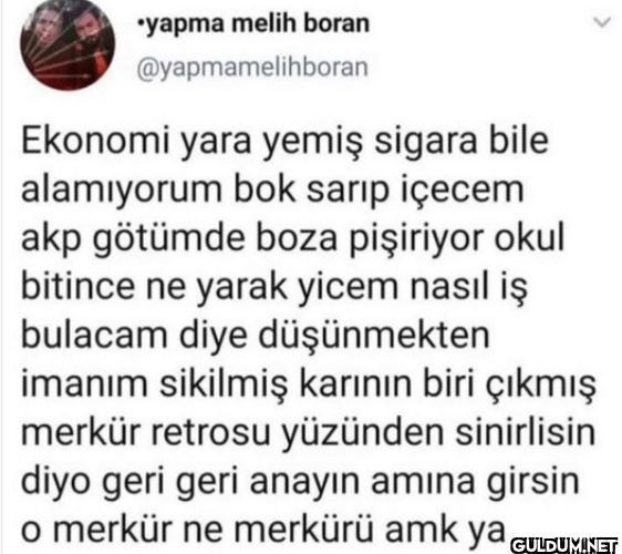 Ekonomi yara yemiş sigara...